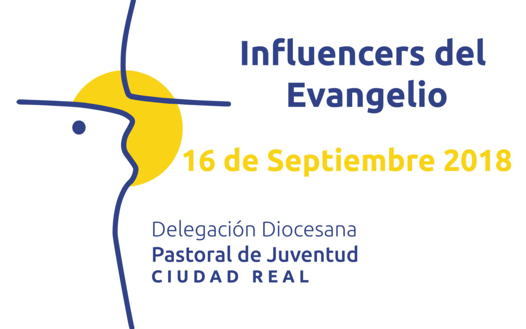 Influencers del Evangelio 16 de Septiembre 2018